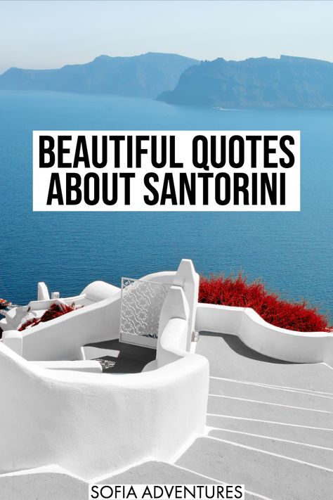 These gorgeous Santorini quotes will have you yearning to travel Greece and explore the beautiful Greek Islands! Whether it’s about love, sunsets in Oia, or dreams come true, these quotes about Santorini will instantly transport you to one of life’s most beautiful places! Enjoy these Greece inspired travel quotes! Santorini Captions Instagram, Greece Quotes, Caption Inspiration, Greece Packing List, Cruise Quotes, Road Trip Quotes, Island Quotes, Short Travel Quotes, Balkans Travel