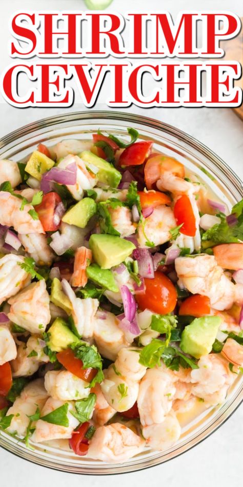 Fresh citrus and spice bring out the best of this shrimp ceviche with tomatoes, red onion, cilantro, and avocado. Yummy!! Shrimp Avocado Appetizer, Mexican Ceviche Recipe, Ceviche Recipe Mexican, Healthy 2025, Bariatric Snacks, Mexican Ceviche, From The New World, Ceviche Recipe, Tomato Avocado