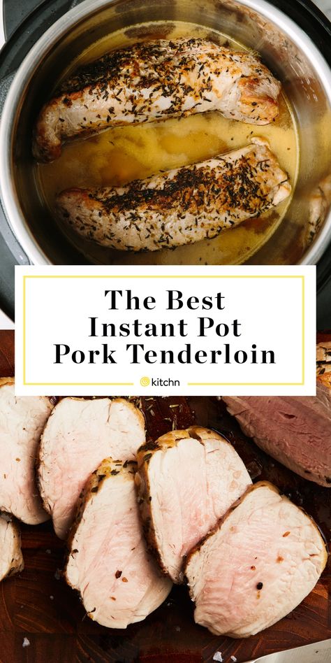 Instant Pot Pork Tenderloin  | Kitchn Instant Pot Pork Tenderloin Recipe, Tender Pork Tenderloin, Instant Pot Roast, Instant Pot Pork Tenderloin, Instant Pot Pork, Tenderloin Recipes, Pork Tenderloin Recipes, Instant Pot Dinner Recipes, Easy Instant Pot Recipes