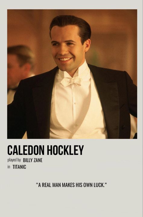 minimal polaroid character poster for caledon hockley from titanic Cal From Titanic, Titanic Movie Characters, Cal Hockley Titanic, Titanic Caledon Hockley, Titanic Characters, Cal Titanic, Actors Poster, Caledon Hockley, Titanic Behind The Scenes