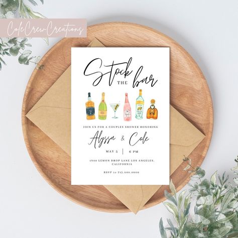 House Warming Stock The Bar Party, Stock Your Bar Party Ideas, Stock The Bar Party Invitations, Stock The Bar Wedding Shower Ideas, Stock The Bar Party Ideas Decorations, Stock The Bar Party Ideas, Stock The Bar Invitations, Stock The Bar Engagement Party, Stock The Bar Party