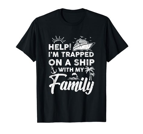 PRICES MAY VARY. Funny family cruise matching vacation cruising holidays ocean special occasion cruising Saying summer vacation family vacation 2024 matching group men women boys girls cruiser beach hobby vacations go travel boat funny quotes lovers traveling captain trip tee clothes outfits apparel costume great saying for men women girls guy Lightweight, Classic fit, Double-needle sleeve and bottom hem Cruise Trip Shirts, Travel Tees, Funny Tshirt Design, Beach Cruiser, Family Cruise, Family Humor, Cruise Travel, Travel Shirts, Cruise Vacation