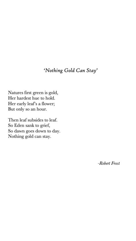 The Outsiders Poem, Nothing Gold Can Stay Wallpaper, The Outsiders Quotes Wallpaper, Stay Gold Poem, Nothing Gold Can Stay Poem, Sunset Poem, Outsiders Wallpaper, The Outsiders Quotes, Robert Frost Poems