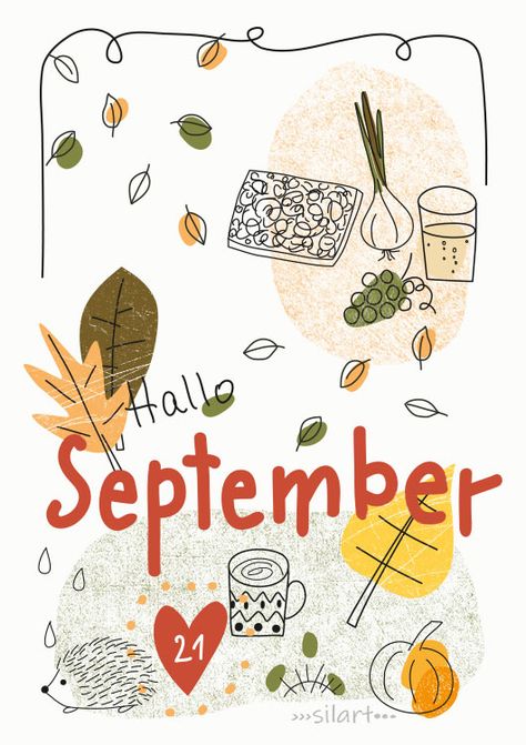 Hallo September, Illustration, Zeichnung, Spätsommer, Herbstanfang, Monat, Kalenderbild, Karten, Cards, Drawing, Print, silart, silartiges, happy draw September Illustration, Cards Drawing, Happy Greetings, September Art, September Wallpaper, Hello August, Happy September, Get Well Wishes, Hello September