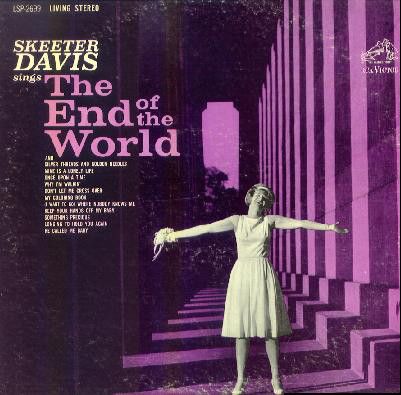 Skeeter Davis, Chet Atkins, Music Hits, The End Of The World, Country Songs, Record Album, Hit Songs, End Of The World, World Records