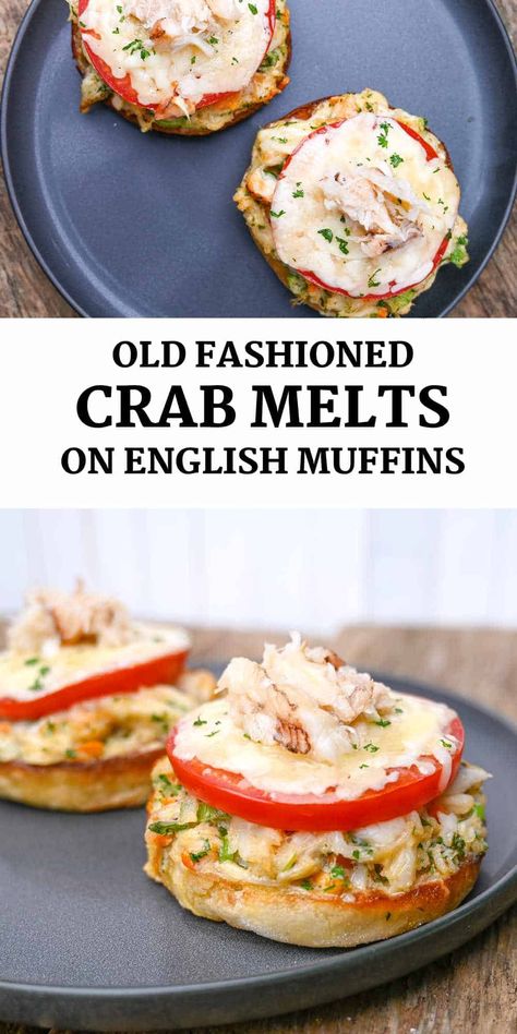 Crab Lunch Recipes, Crab English Muffin Melts, Shrimp Melt On English Muffin, Crab On English Muffin Recipe, Open Face Crab Melt Sandwich, Crab Melt Recipe, Crab Cake Breakfast Ideas, Crab English Muffins, Crab Meat Sandwich Recipes