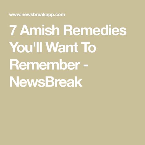 7 Amish Remedies You'll Want To Remember - NewsBreak Amish Remedies, Herb Garden Pallet, Health Tonic, Ginger Syrup, Inflammation Causes, Herbal Tinctures, Natural Healing Remedies, Amish Recipes, Infused Oils