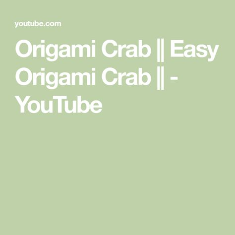 Origami Crab || Easy Origami Crab || - YouTube Crab Origami, Easy Origami, Origami Easy, How To Make An, Crab, Origami, Square