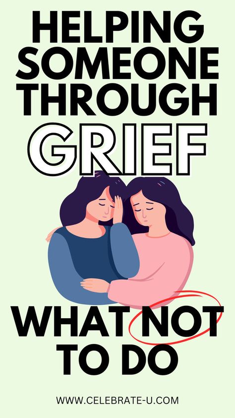 helping someone through grief: what not to do How To Help A Friend Grieve, How To Help Someone Grieve, How To Grieve, Helping Someone Grieve, Greiving Spouse, How To Comfort Someone Who Lost Someone, Ways To Grieve, How To Comfort Someone, Bereavement Support