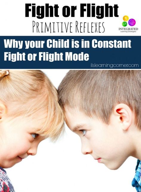 Primitive Reflexes: A Child in Constant Fight or Flight Mode - Integrated Learning Strategies Infant Reflexes, Reflex Integration, Primitive Reflexes, Flight Mode, Motor Planning, Vision Therapy, Integrated Learning, Dysgraphia, Learning Tips