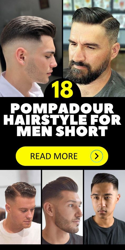 Side Part Pompadour Men, Modern Pompadour Men, Short Pompadour Men, Mens Pompadour Hairstyle, Pomade Hairstyle Men, Hairstyle For Men Short, Short Hair For Men, Pompadour Hairstyle For Men, Skin Fade Pompadour