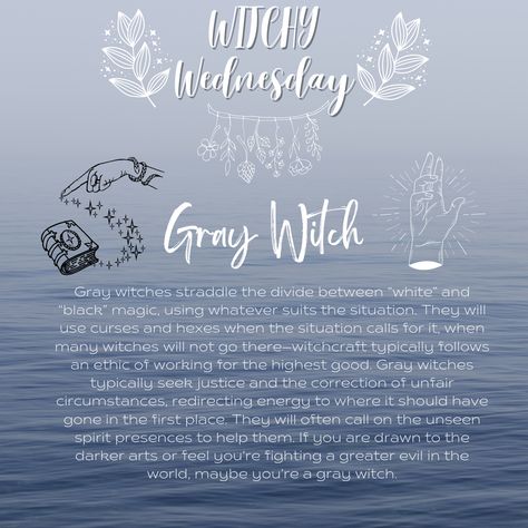 Grey Witch Spells, Justice Spells Witches, Gray Witch Aesthetic, Gray Witchcraft, What Is A Lunar Witch, What’s Your Witch Name, Moon Correspondences Witches, Gray Magic, Grey Magic