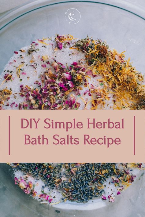 Diy Herbal Bath Salts, Herbal Bath Recipes, Herb Bath, Diy Bath Salt, Medicinal Flowers, Herbal Bath Salts, Bath Salts Recipe, Relaxing Essential Oils, Bath Salts Diy