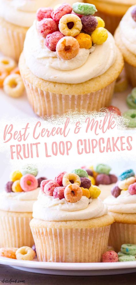 Cereal Cupcakes, Fluffy Vanilla Cupcake Recipe, Milk Cupcakes, Cupcake Recipes Unique, Easy Vanilla Cupcakes, Fruit Loops Cereal, Cereal Flavors, Homemade Cereal, Unique Cupcakes