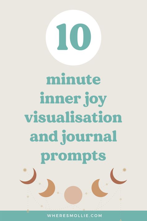 Create joy from the inside out | 10-minute visualisation and journal prompts Joy Journal Prompts, Journal Prompts For Joy, What Is Joy, Spiritual Vibes, Inner Joy, Ideal Life, Positive Mental Health, Inside Job, Overcoming Fear