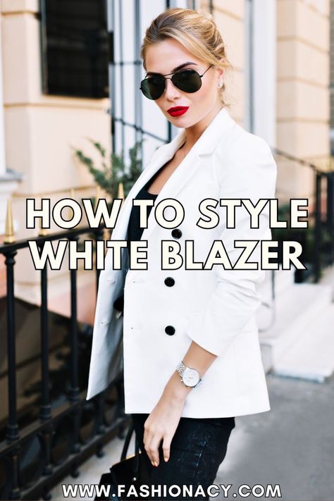 How to Style White Blazer Women Outfits With White Blazers For Women, White And Black Blazer Outfit, Winter White Blazer Outfit, What To Wear With A White Blazer, White Blazer Fall Outfit, White Blazer Black Pants Outfit, How To Style A White Blazer, Off White Blazer Outfit, White Blazer Black Pants