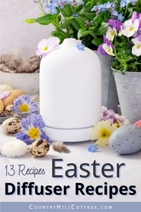 Learn how to make the best Easter diffuser blends! Here, you’ll find 13 easter essential oil blends that capture the smell of the season and celebrate everything you love about the spring holiday. From fresh florals to sweet candy aromas, these Easter scents are perfect for home fragrance and aromatherapy. Diffusing is a great way to fill your home with sweet-smelling Easter scents inspired by all the things we love about this holiday: spring flowers, bunnies and eggs. | CountryHillCottage.com Easter Diffuser Blends, Homemade Air Freshener, Candy Easter Basket, Celebrate Everything, Easter Essentials, Spring Easter Crafts, Easter Basket Fillers, Diffuser Recipes, Easter Basket Diy