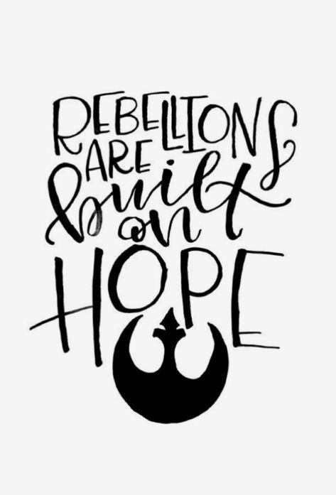 HOPE| STAR WARS Rebellions Are Built On Hope, Van Shoes, Baby Bulldogs, Titans Raven, Country Bedrooms, Rogue One Star Wars, Recipes Vintage, Catfish Bait, Genealogy Chart