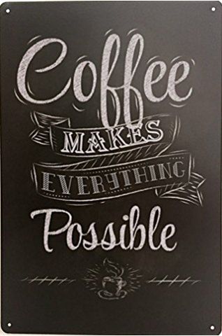 Uniquelover Coffee Makes Everything Possible Retro Vintage Tin Sign 12" X 8" Inches Cafe Chalkboard, Funny Quote Prints, Cafe Posters, Coffee Quotes Funny, Cafe Wall Art, Retro Cafe, Nordic Wall Art, Chalkboard Style, Cafe Wall