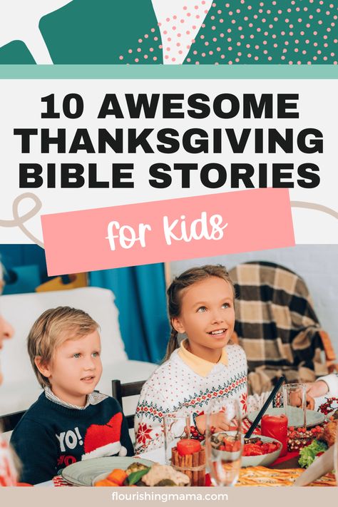 Being grateful is a key part of Christianity, and it's important to teach to our kids. Check out these 10 Bible stories that show the importance of gratitude. From being thankful for what you have to being grateful in the face of tragedy, these Bible stories will inspire you to be more grateful every day. Kids Thankful Activities, Thankful Lessons For Kids, Thanksgiving Lessons For Kids, Children's Bible Study Ideas, Thankful For Activities For Kids, Learning About Thanksgiving For Kids, Thanksgiving Church Lessons For Kids, Thanksgiving Plays For Kids, November Bible Lessons For Kids