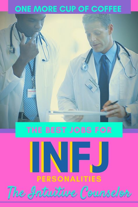 INFJs are sensitive, caring, and devoted. Here are some of the top jobs for the INFJ personality type. #INFJ #INFJjobs #MBTI #personalitytypes #INFJ_careers Jobs For Infj Personality Types, Infj Jobs Career, Infj Jobs, Advocate Personality, Infj Careers, Advocate Personality Type, Infp T Personality, Infj Traits, Infj Type