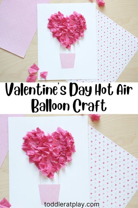 This Valentine’s Day Hot Air Balloon Craft is a sweet and easy craft idea for this lovely holiday! #valentinesdaycraft #craftsforkids #tissuepapercrafts #easycrafts Balloon Crafts Preschool, Air Balloon Craft, Valentines Art For Kids, Craft Toddler, Balloon Craft, Hot Air Balloon Craft, Tissue Paper Crafts, Easy Valentine Crafts, Halloween Arts And Crafts