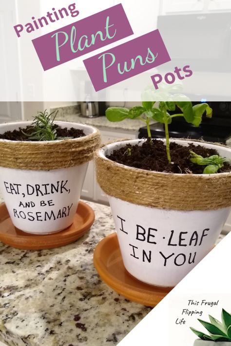 Painting Pots, Plant Puns, Rustic Recipes, Plant Pot Design, Flower Pot Art, Plant Pot Diy, Painted Plant Pots, Gardening Diy, Kitchen Herbs