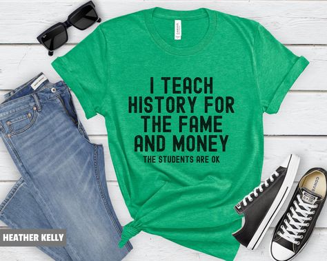 Funny History Shirt - Teacher Gift Ideas, Social Studies, History Professor, Tudor Shirt If you like the design but would prefer a different color please reach out through Etsy messaging and I'll be happy to assist! Each photo has the shirt color in the lower left corner. Every listing has a sizing chart to help choose your size. Key Features:   * Bella+Canvas 3001 T-Shirt.   * Unisex sizing   * Solid colors are made from 100% Airlume combed and ring-spun cotton.   * Heather Colors are made from History Huh Tshirt, Funny History Shirts, History Shirts, Teacher Vision Board, English Teacher Tshirts Funny, Funny British, History Teacher Shirt, Teacher Swag, Online Teaching Resources