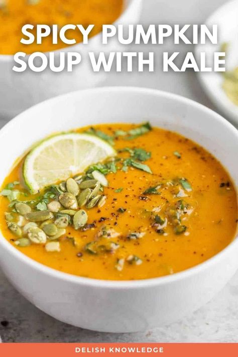 Spicy Pumpkin Soup with Kale - Delish Knowledge Spicy Pumpkin Soup Recipe, Vegan Pumpkin Soup Recipe, Spicy Pumpkin Soup, Soup With Kale, Vegan Pumpkin Soup, Creamy Soup Recipes, Vegan Appetizers Recipes, Vegan Appetizer, Pumpkin Vegetable