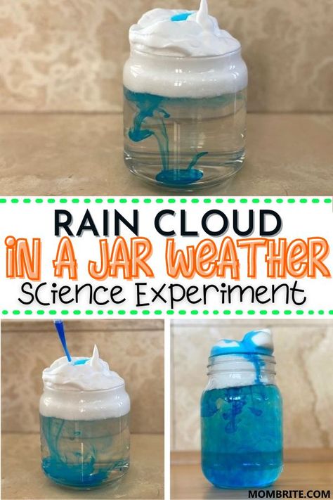 Science Activity For Toddlers, Rain In A Jar, Rain Cloud In A Jar, Cloud Experiments, Weather Experiments, Weather Activities Preschool, Cloud In A Jar, Cloud Activities, Weather Activities For Kids