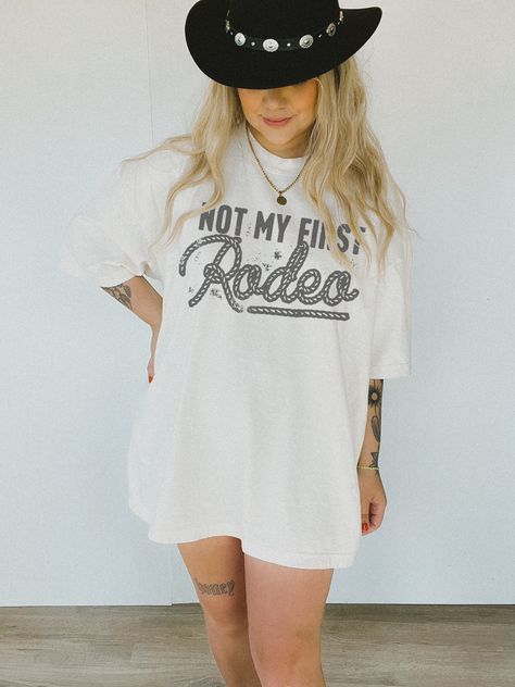 Not My First Rodeo, My First Rodeo, First Rodeo, Nashville Outfits, Cowgirl Shirts, Country Shirts, Graphic Tee Design, Trendy Tshirts, Graphic Shirts