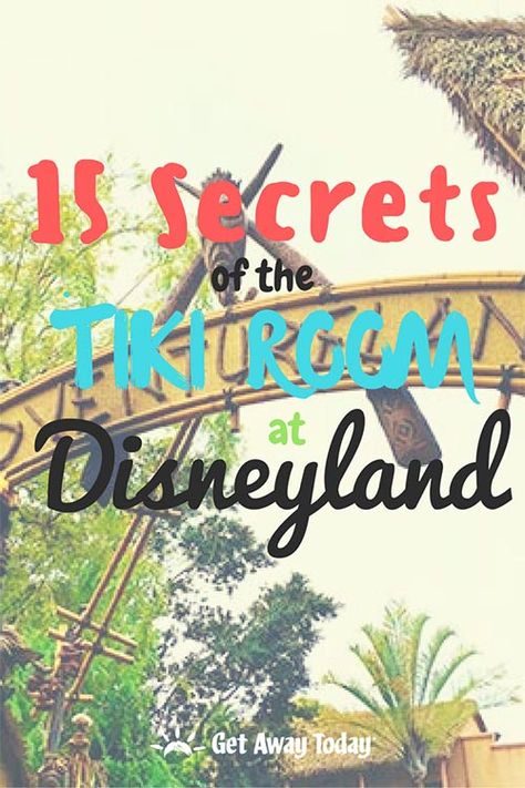 Learn 15 secrets of Walt Disney's Enchanted Tiki Room "Where the birds sing words and the flowers croon... in the tiki, tiki, tiki, tiki, tiki room!" Disneyland Tiki Room, Disney Tiki Room, Tiki Bathroom, Tiki Room Birds, Tiki Room Disney, Walt Disney's Enchanted Tiki Room, Hotels Near Disneyland, Singing Birds, Disney Cruise Tips