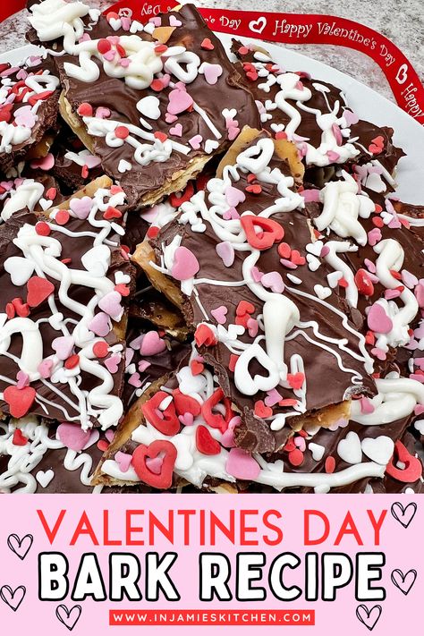 Valentines day bark on plate on counter. Valentines day cracker candy has saltine crackers, chocolate, and valentines day festive sprinkles. Text reads Valentines Day Bark Recipe In Jamies Kitchen Easy Valentine Treats To Make, Valentine Bark Candy, Easy Valentine Treats For Adults, Valentines Bark Recipes, Valentines Chocolate Bark, Valentines Candy Recipes, Valentine’s Day Bark, Valentine’s Day Brownies, Valentine’s Treats