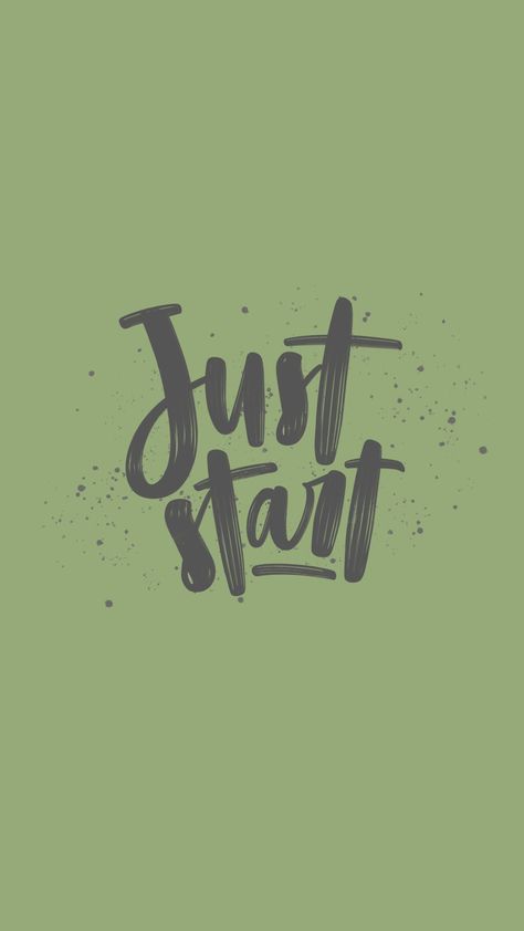 Just Start Wallpaper, No Sugar Wallpaper, Pastel Green Aesthetic Wallpaper, Pastel Wallpaper Iphone, Iphone Minimal, Goals Board, Just Do It Wallpapers, Sage Green Wallpaper, Vision Board Wallpaper