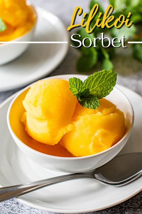 Lilikoi is truly the flavor of the tropics! It’s bold, sweet, and so refreshing, which makes it the perfect fruit for making an unforgettable sorbet. Passion Fruit Sorbet Recipes, Fruit Sorbet Recipe, Passion Fruit Sorbet, Dessert Favorites, Best Homemade Ice Cream, Happy Habits, Sorbet Ice Cream, Orange Sorbet, Hawaii Food