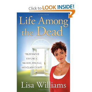 Autobiography of Lisa Williams- Psychic Medium Psychic Dreams, Lisa Williams, Spirit Medium, Angel Books, Psychic Medium, Moving To Los Angeles, Extraordinary Life, Psychic Mediums, Losing Someone