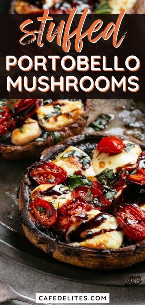 Stuffed Portabella Mushrooms Dinner, Taco Stuffed Portabella Mushrooms, A Present Stuffed Portobello Mushrooms, Caprese Mushrooms Portobello, Portables Mushroom Recipe, Veggie Stuffed Portabella Mushrooms, Stuffed Big Portabella Mushrooms, Caprese Stuffed Mushrooms, Lasagna Stuffed Portabella Mushrooms