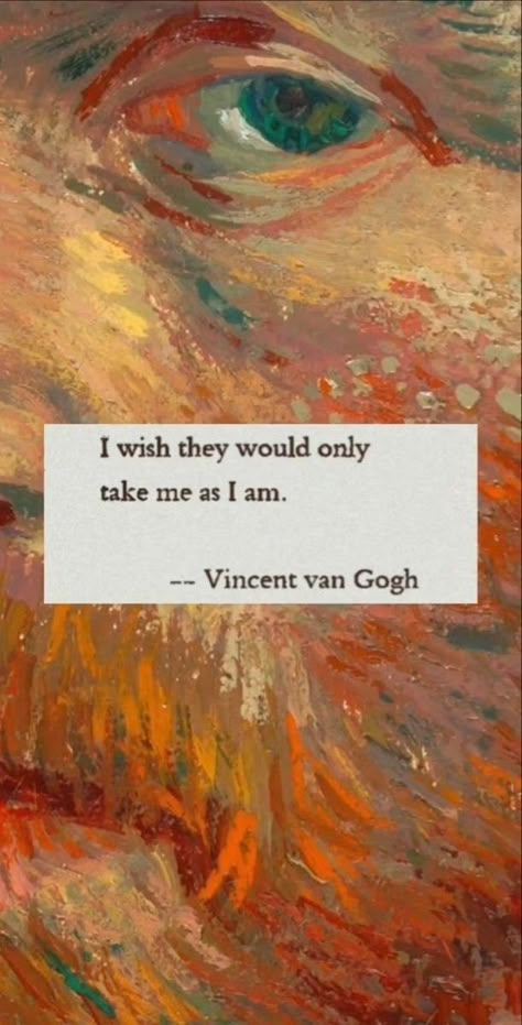 Art Motivation Wallpaper, Vincent Van Gogh Wallpaper, Aesthetic Art Quotes, Van Gogh Aesthetic, فنسنت فان جوخ, Vincent Van Gogh Quotes, Dreamy Quotes, Van Gogh Wallpaper, Van Gogh Quotes