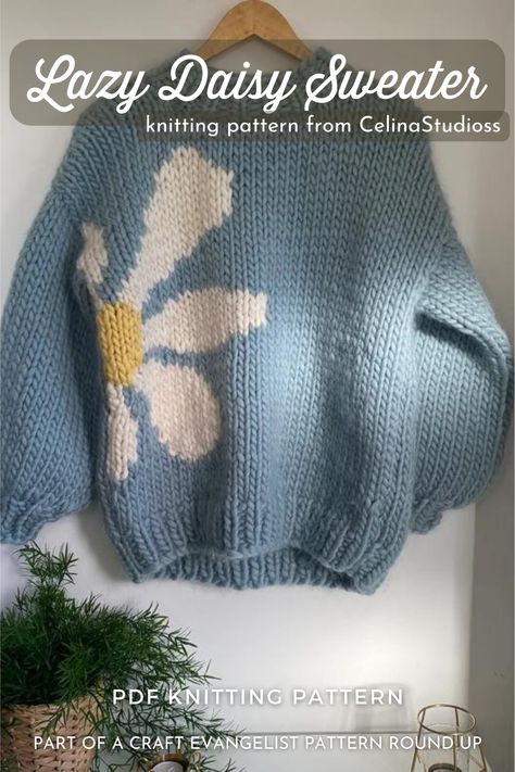 Check out this Lazy Daisy Sweater Knitting Pattern from #CelinaStudioss! This beautiful sweater pattern is knit with super bulky yarn for a quick knit! Find the link to this pattern and more great #DaisySweaterPatterns in the #PatternRoundUp by #CraftEvangelist #Yarn #Crafts #KnitSweater #SweaterKnittingPatterns #SuperBulkyKnitSweater Knit Flower Sweater Pattern, Crochet Sweater Set, Kawaii Knitting Pattern, Daisy Knitting Pattern, Fun Knitting Patterns, Easy Sweater Knitting Patterns Free, Knitting Inspiration Sweater, Sweater Pattern Sewing, Cute Knitting Projects