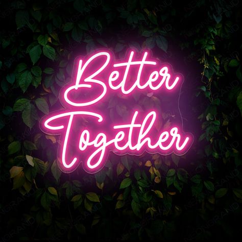 Better Together Neon Sign Wedding Led Light Show your partner that you are completely grateful for their presence in your life with the glow of this special Better Together Neon Sign Wedding Led Light. Whether it’s as a wedding gift or a personalized gift for your special day, no doubt a better together sign will be a wonderful love neon sign that will be loved by all and elevate your space. Get this amazing better together wedding sign to create the romantic and charming atmosphere you've dream Better Together Sign, Better Together Neon Sign, Custom Neon Lights, Love Neon Sign, Wedding Court, Engagement Party Decorations, Twin Flames, If You Love Someone, Neon Wedding