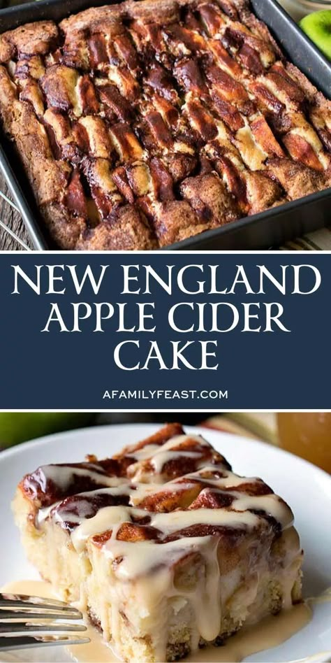 New England Apple Cider Cake - A Family Feast® Apple Cider Cake Recipe, Cider Cake Recipe, Creamy Apple Cider, Apple Cider Cake, Apple Cider Glaze, Cider Cake, Healthy Cake Recipes, Healthy Cake, Fall Dessert