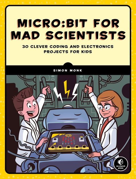 PRICES MAY VARY. Build your own secret laboratory with 30 coding and electronic projects!   The BBC micro:bit is a tiny, cheap, yet surprisingly powerful computer that you can use to build cool things and experiment with code. The 30 simple projects and experiments in this book will show you how to use the micro:bit to build a secret science lab complete with robots, door alarms, lie detectors, and more--as you learn basic coding and electronics skills.  Here are just some of the projects you'll Microbit Projects, Interesting Books To Read, Computer Lab Lessons, Secret Laboratory, Projects Science, Basic Coding, Micro Bit, Mad Scientists, Lie Detector