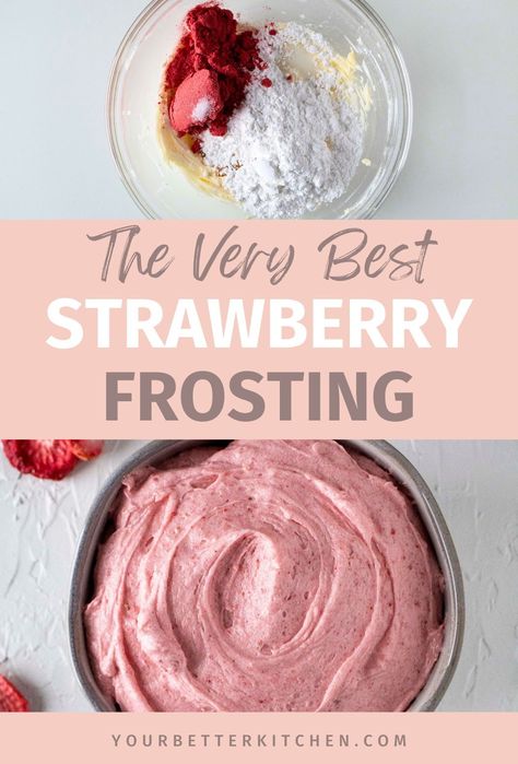 Strawberry Frosting Recipe, Strawberry Frosting Recipes, Air Fryer Recipes Dessert, Strawberry Icing, Strawberry Butter, Strawberry Frosting, Freeze Dried Strawberries, Dessert Toppings, Frosting Recipe