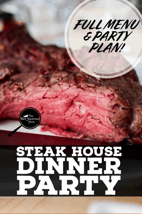 How to entertain with steak house mastery. Menu, plan and decorating ideas make your at home dinner party the most luxurious and easiest ever. #steakdinner #dinnerparty #steakhouse #celebrationdinner At Home Dinner Party, Grilled Steak Dinner, Supper Club Menu, Steak House Menu, Home Dinner Party, 7 Course Meal, Steak Menu, 5 Course Meal, Birthday Menu