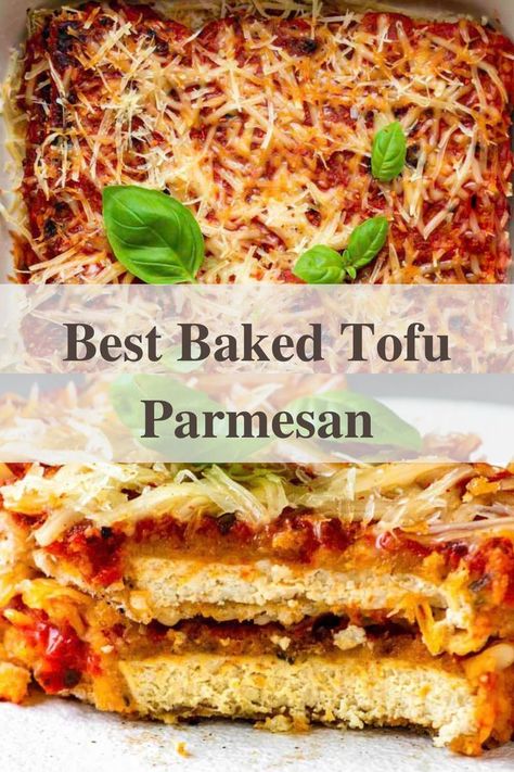 split screen of vegan tofu parmesan, that shows whole pan and the other that shows a slice Cheeseless Recipes, Chirothin Recipes, Moosewood Recipes, Hyvee Recipes, Tofu Parmesan, Speggetti Recipes, Ble Recipes, Gbbo Recipes, Crusted Tofu