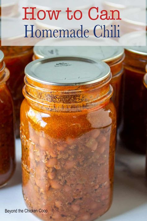 Homemade Canned Chili, Healthy Canning Recipes Clean Eating, Keto Pressure Canning Recipes, Meals To Pressure Can, Pressure Canned Chili Recipe, How To Can Homemade Chilli, Delicious Canning Recipes, Pressure Canning Chili With Meat And Beans, Chili Recipe For Canning