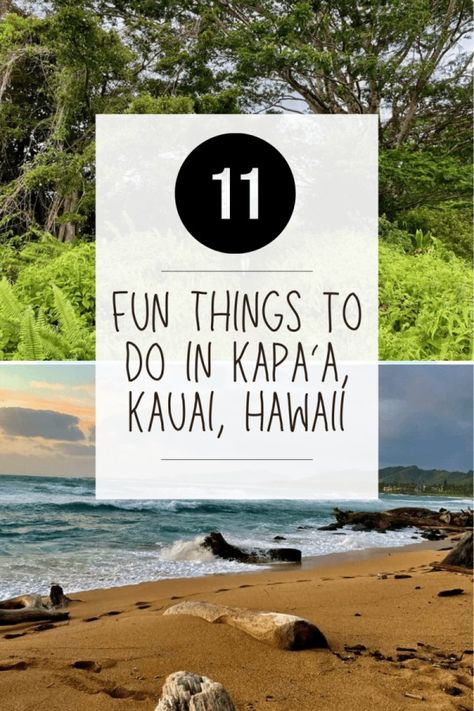 11 Fun Things to do in Kapa’a, Kauai, Hawaii 11 Kauai Hawaii Things To Do In, Kapaa Hawaii, Kaui Hawaii, Kauai Things To Do, Kauai Hiking, Kapaa Kauai, Hawaii Itinerary, Garden Island, Kauai Vacation