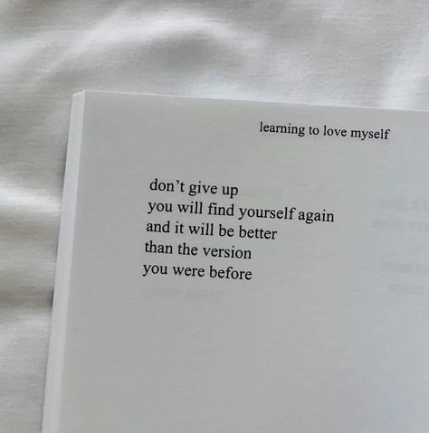 Learning To Love Myself Book, Relatable Life Quotes, Quotes Book Aesthetic, Quotes Meaningful, Self Healing Quotes, Love Myself, Note To Self Quotes, Daily Inspiration Quotes, Self Quotes