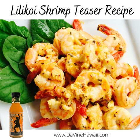 Easy Lilikoi Shrimp Teaser Recipe - Da Vine Hawaii Lilikoi Sauce Recipe, Passion Fruit Puree, Chili Pepper Sauce, Passionfruit Recipes, Fruit Recipe, Fruit Dessert Recipes, I Am Exhausted, Big Island Of Hawaii, Tropical Twist