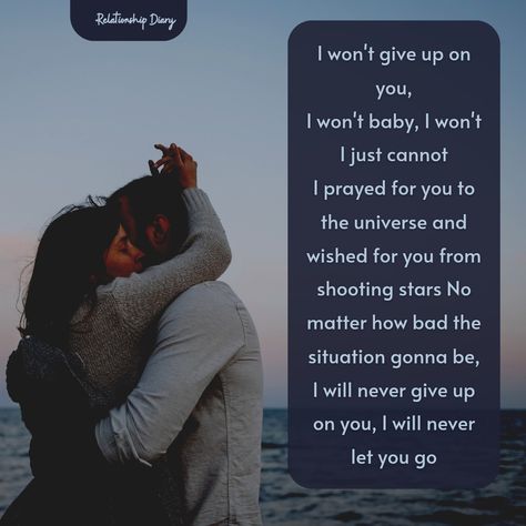 #relationshipquotes #lovequotesforher #lovequotesforhim #relationshipquotes #couplegoals #lovetexts I Won’t Let You Go, I Wont Give Up On You, I Will Never Let You Go, I Will Never Give Up On You, Give Up On You, Don't Give Up Quotes, Intimacy Quotes, I Wont Give Up, Couples Quotes